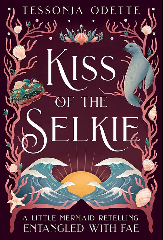 Kiss of the Selkie
By Tessonja Odette