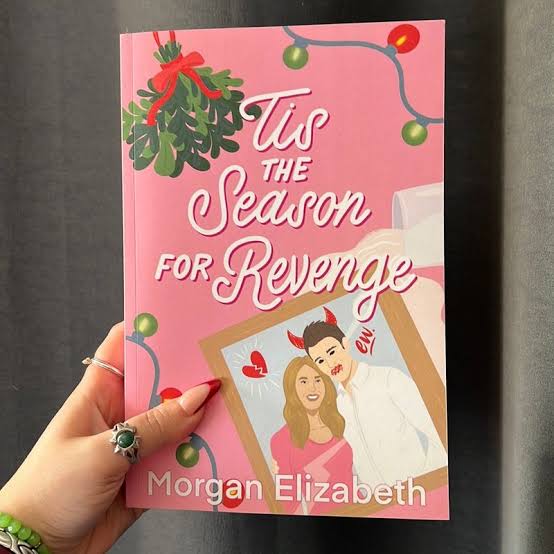 ’Tis the Season for Revenge by Morgan Elizabeth