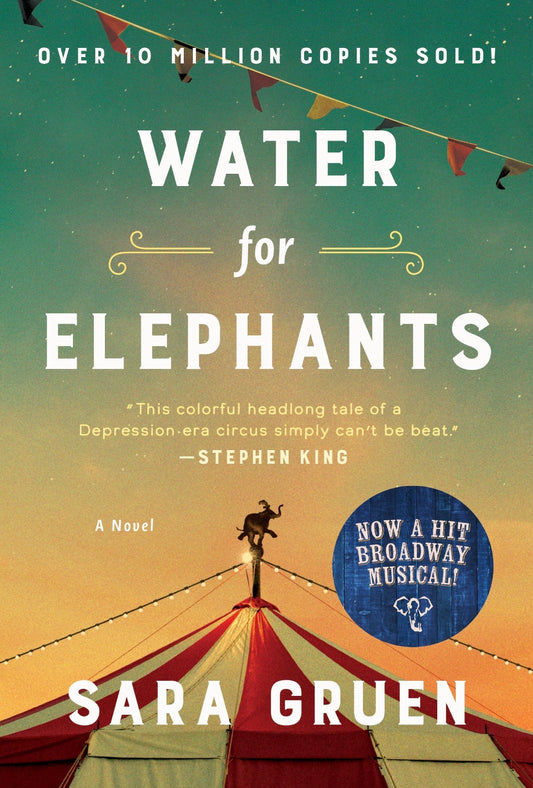Water for Elephants by Sara Gruen