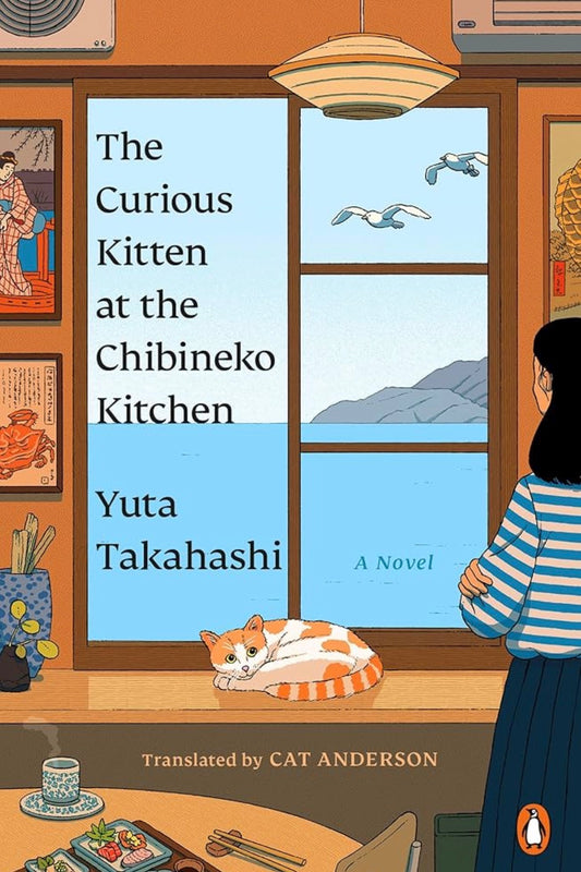 The Curious Kitten at the Chibineko Kitchen
By Yuta Takahashi