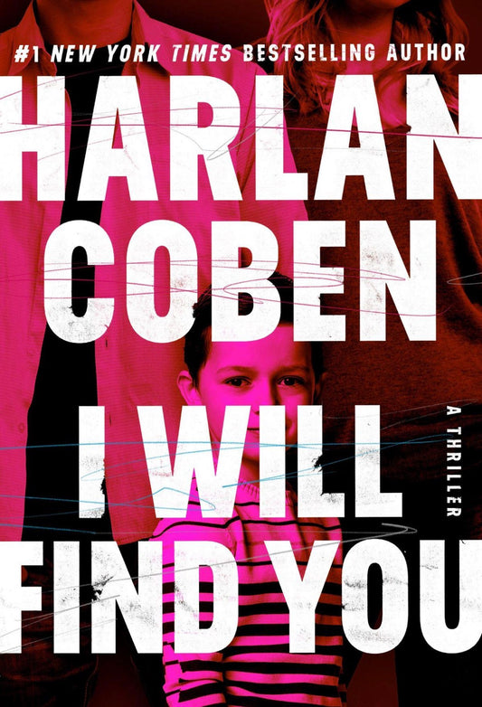 I Will Find You By Harlan Coben
