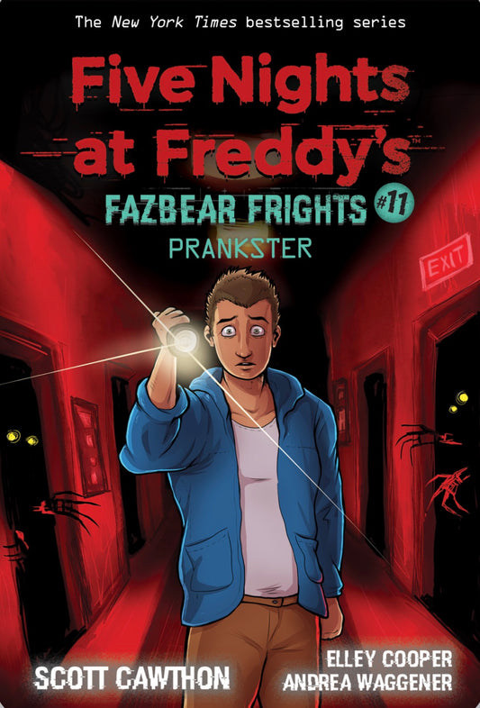 Book 11:Prankster: An AFK Book  By Scott Cawthon ,  Andrea Waggener ,  Elley Cooper