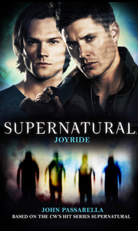 Supernatural: Joyride
By John Passarella