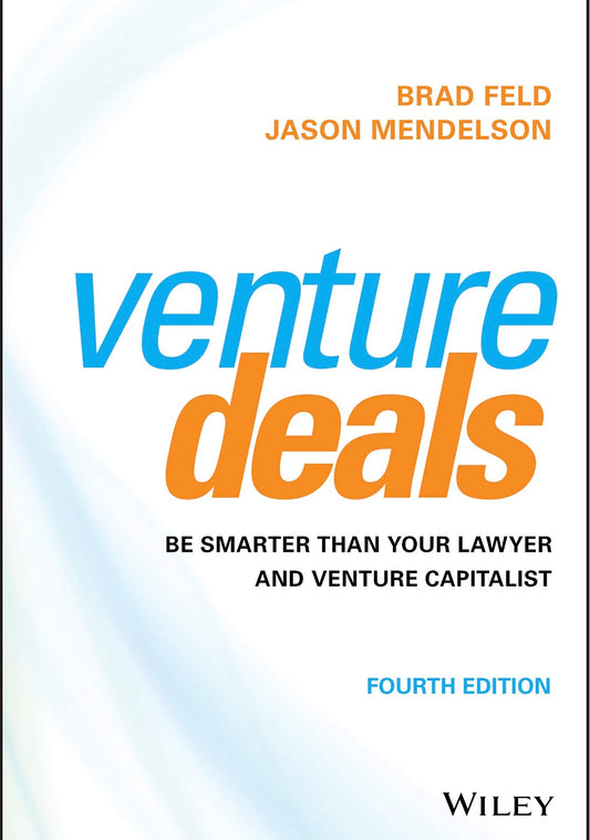 Venture Deals
By Brad Feld & Jason Mendelson