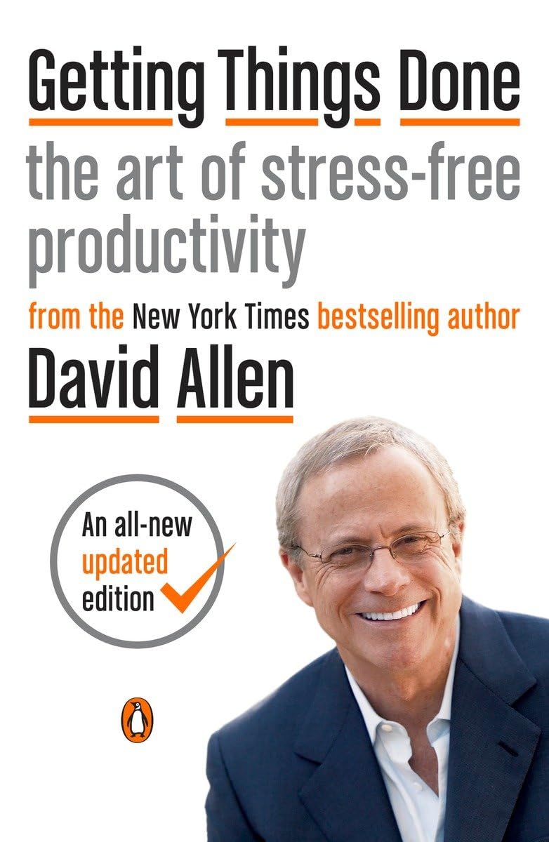 Getting Things Done book by David Allen productivity guide