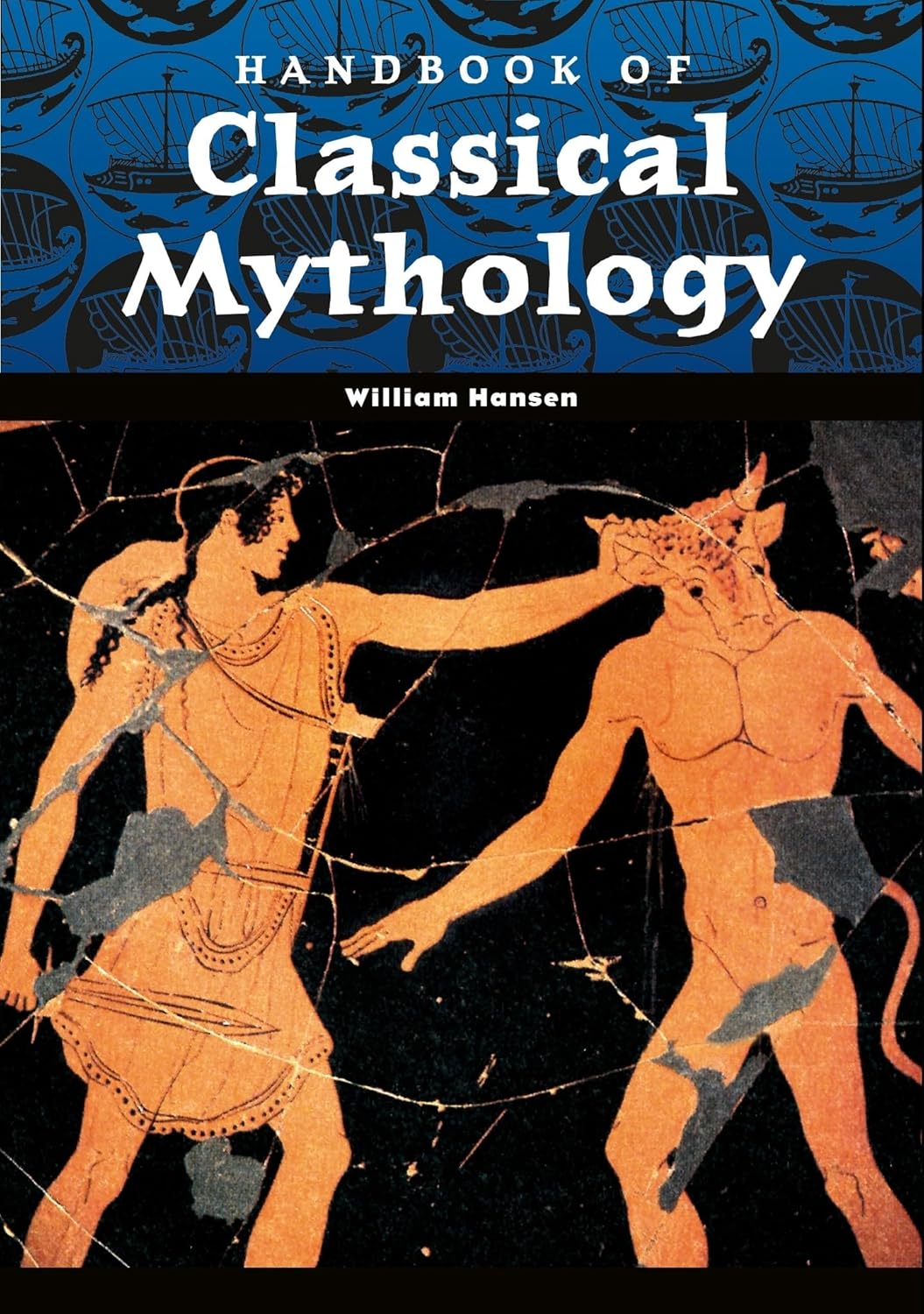 Handbook of Classical Mythology by William Hansen