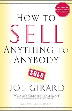 How to Sell Anything to Anybody book by Joe Girard