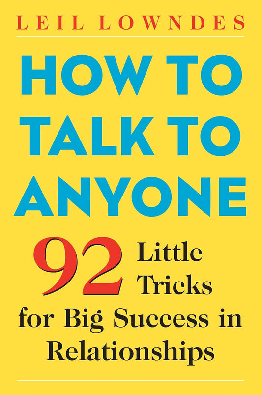 How to Talk to Anyone book by Leil Lowndes