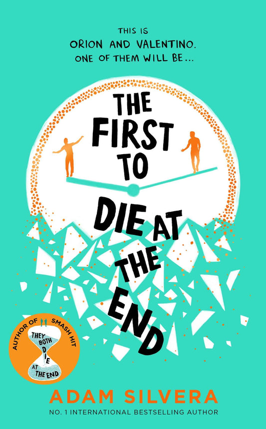The First to Die at the End
By Adam Silvera