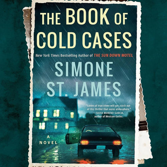 The Book of Cold Cases
By Simone St. James
