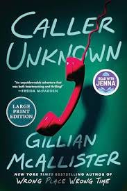 Caller Unknown
By Gillian McAllister