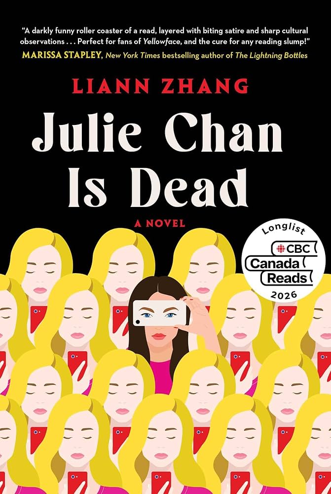 Julie Chan Is Dead
By Liann Zhang