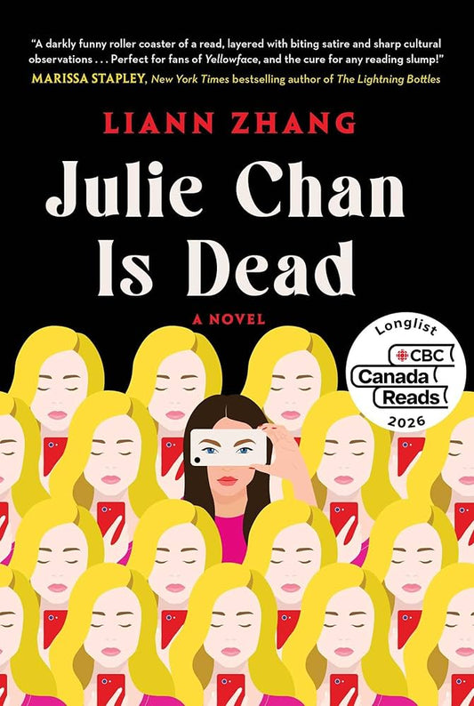 Julie Chan Is Dead
By Liann Zhang