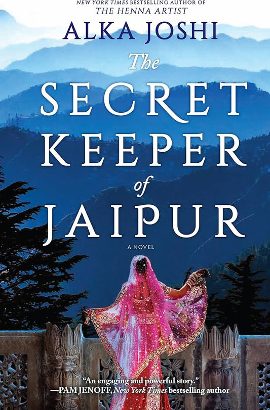 The Secret Keeper of Jaipur
Novel by Alka Joshi