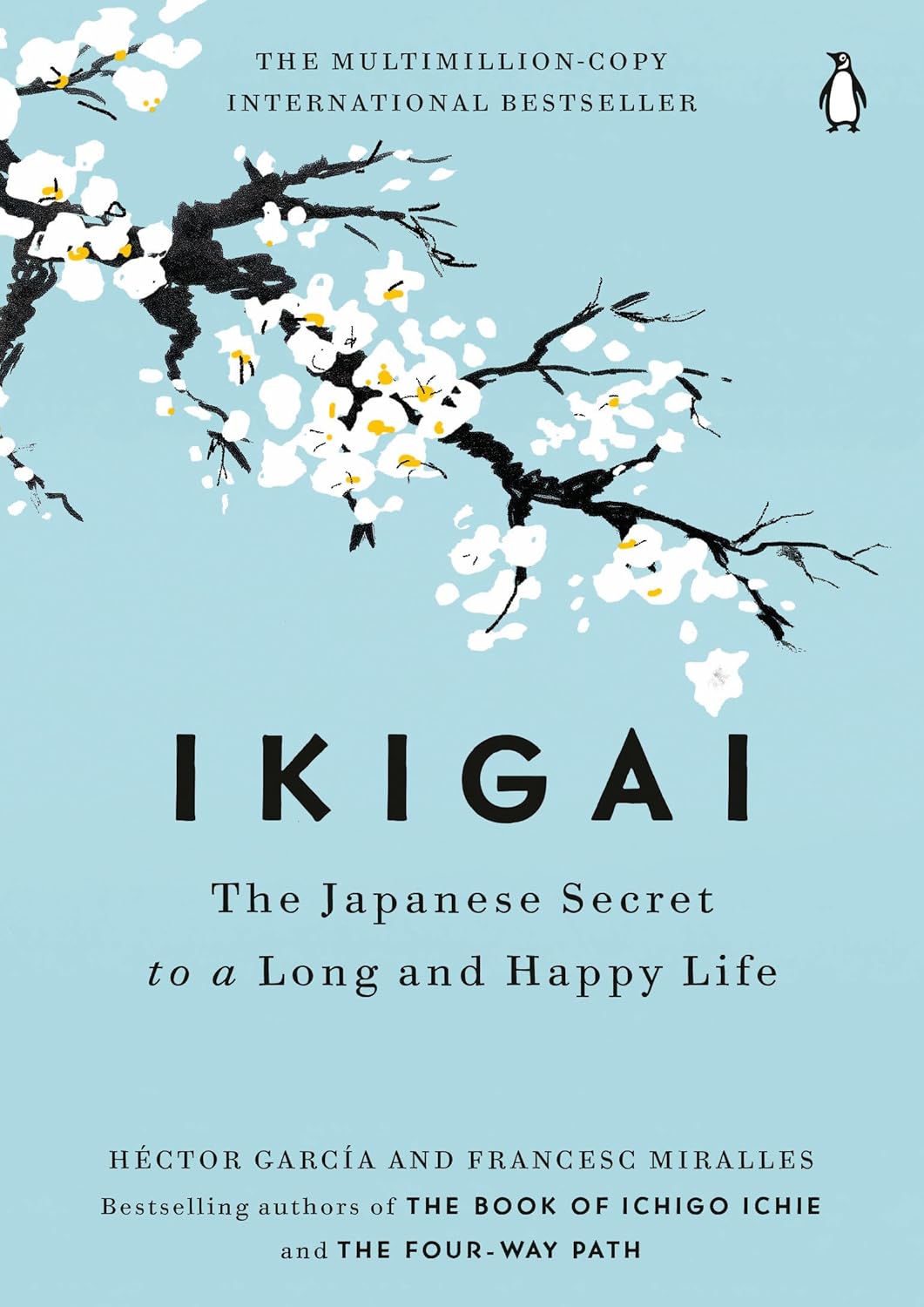Ikigai book by Miralles & Garcia for life purpose