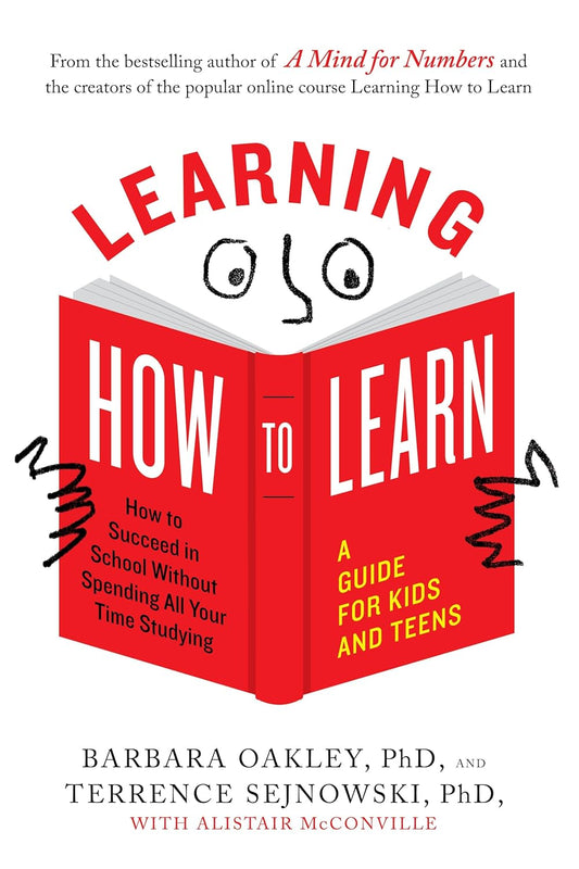 Book cover of 'Learning How to Learn' by Barbara Oakley and Terrence Sejnowski with a red book illustration.