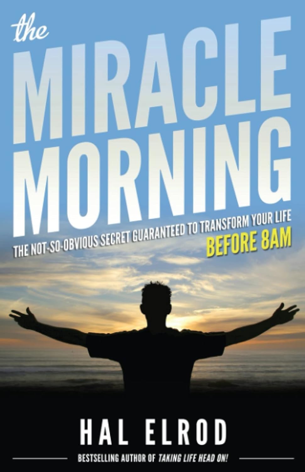 Miracle Morning book by Hal Elrod for personal growth