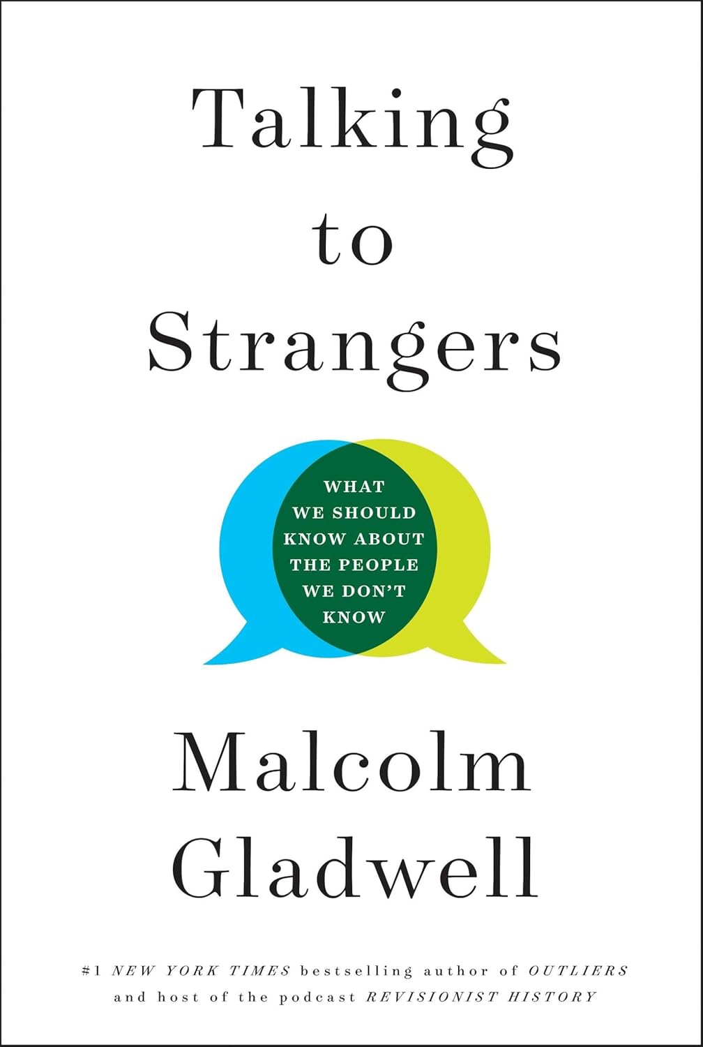 Talking to Strangers book by Malcolm Gladwell insights