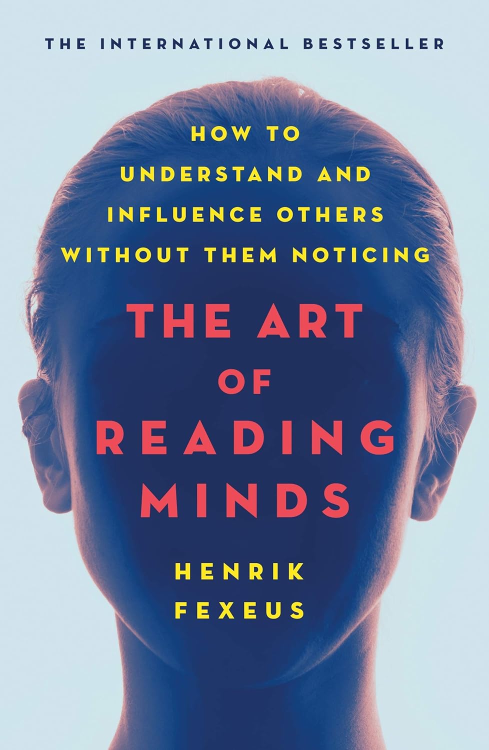 The Art of Reading Minds book by Henrik Fexeus