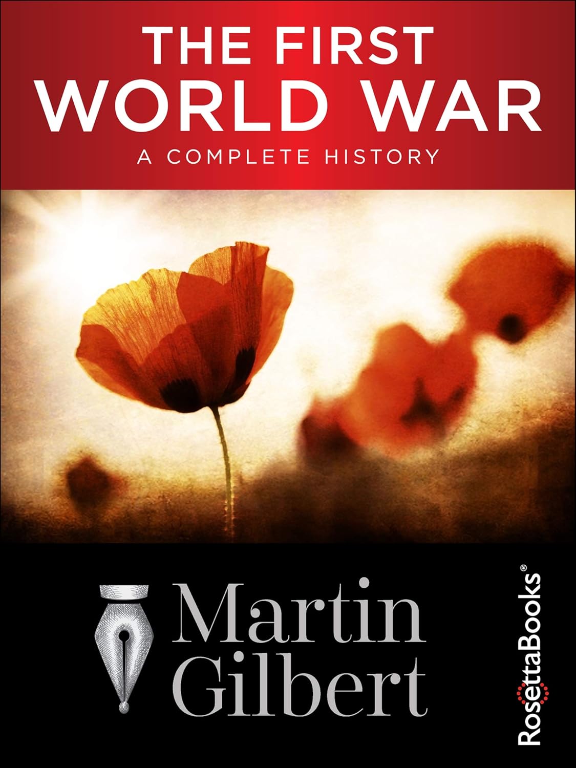 The First world WAR by Martin Gilbert
