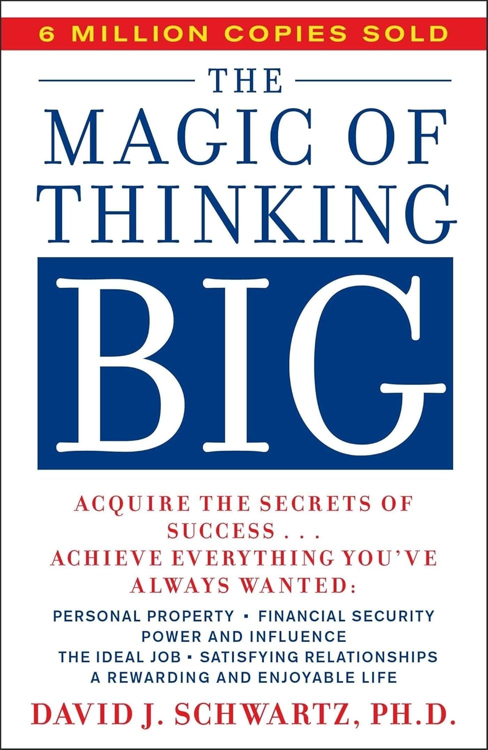 The Magic of Thinking Big book by David J. Schwartz
