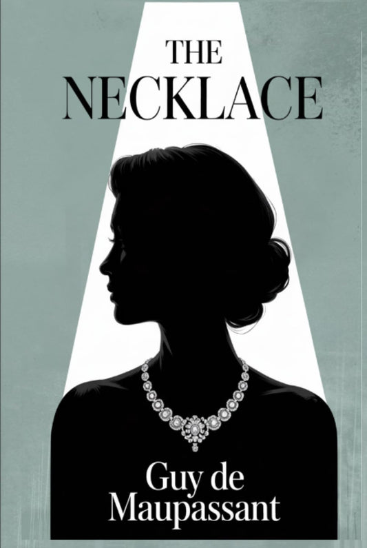 The Necklace by Guy de Maupassant classic literature book cover