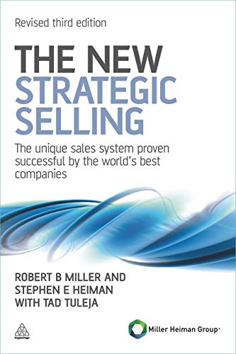 The New Strategic Selling book by Robert B. Miller