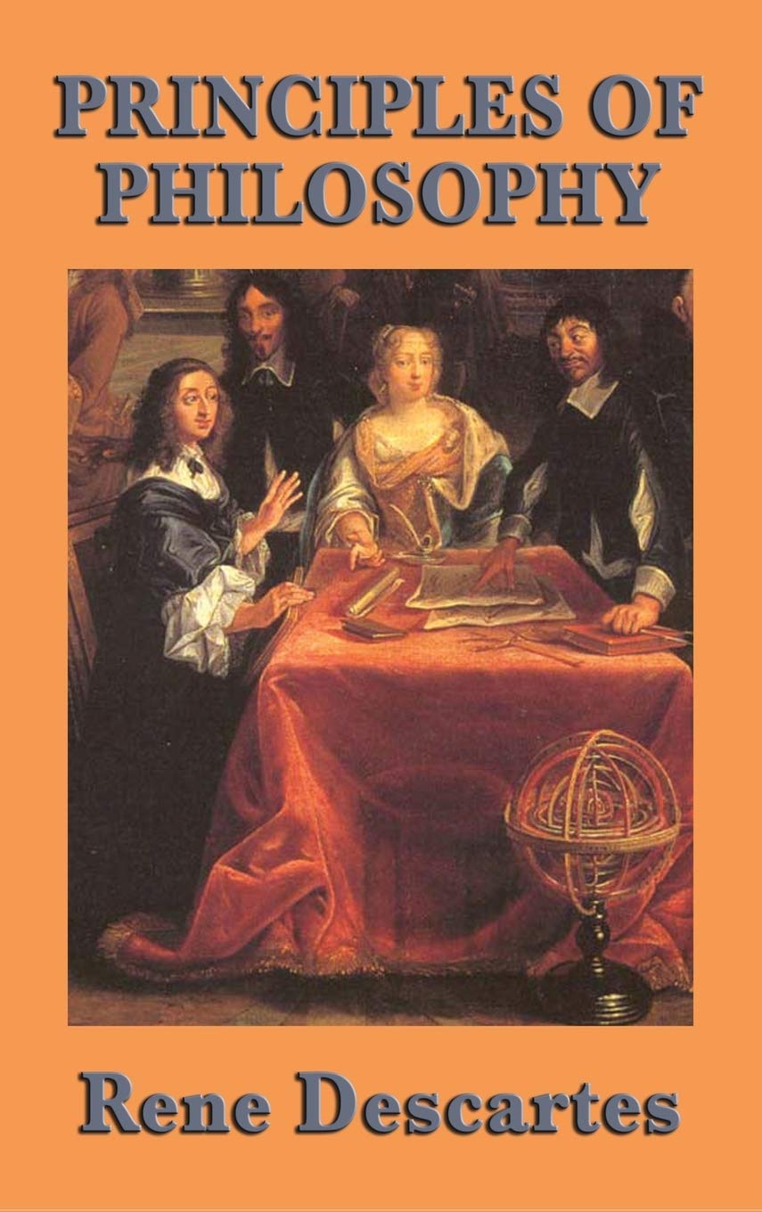 Book cover of 'Principles of Philosophy' by Rene Descartes with a classical painting of philosophers around a table.