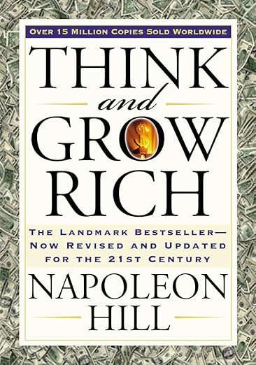 Think and Grow Rich book by Napoleon Hill