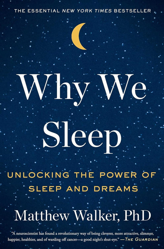 Book cover of 'Why We Sleep' with a night sky design and moon.