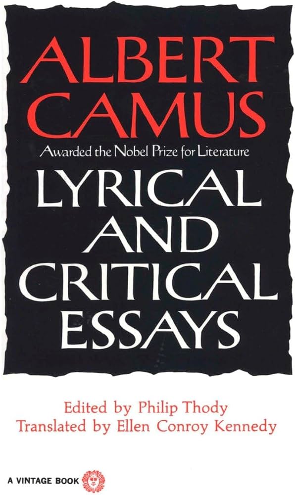 Lyrical and Critical Essays by Albert Camus