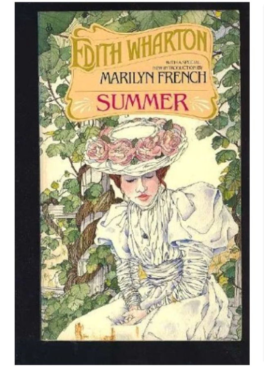 Summer
Novel by Edith Wharton