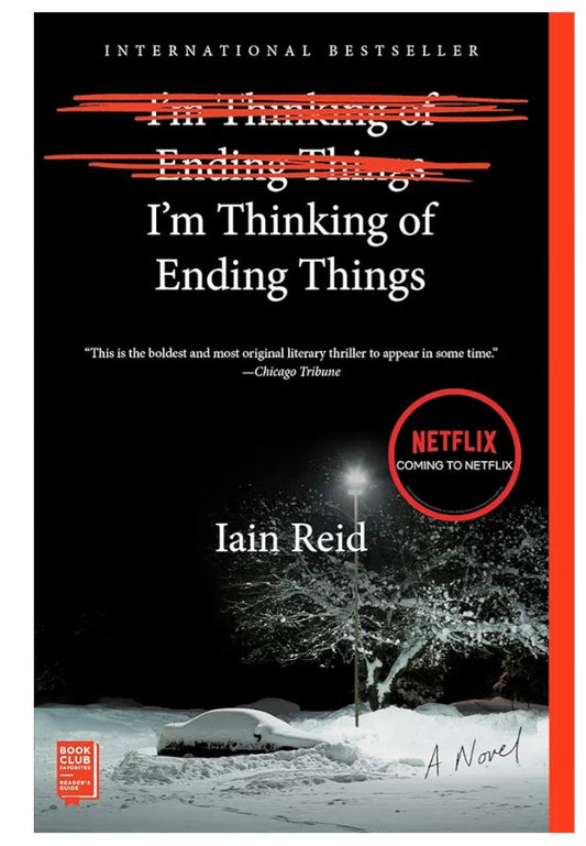 I'm Thinking of Ending Things
Novel by Iain Reid