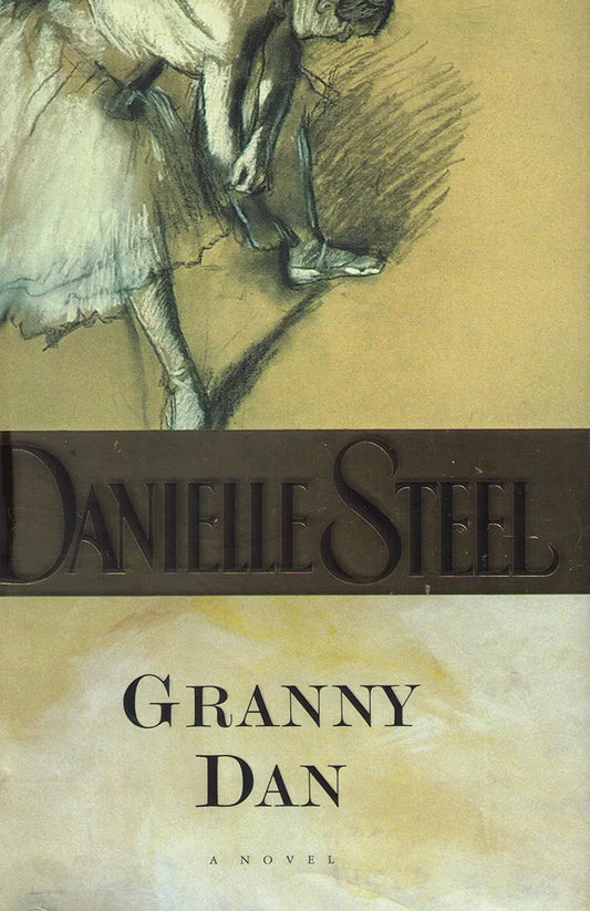 Granny Dan  by Danielle Steel