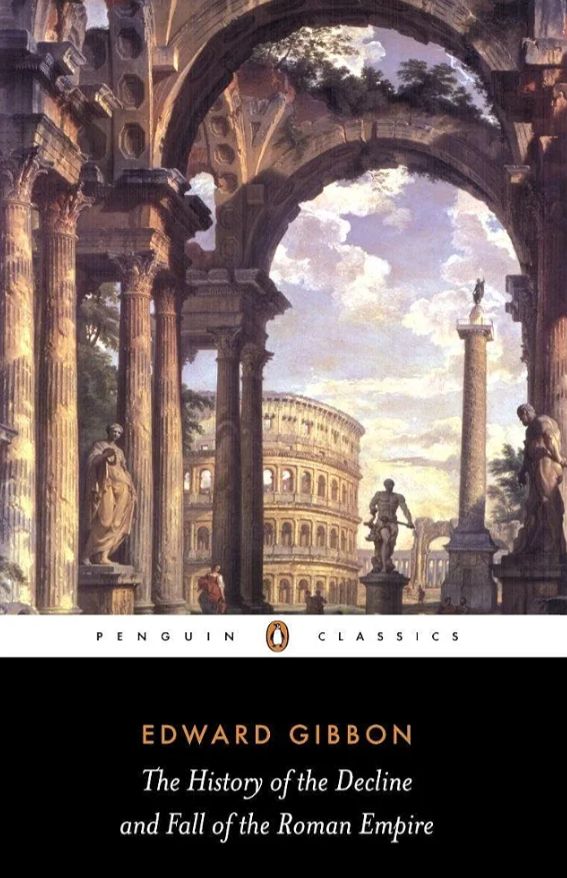 The History of the Decline and Fall of the Roman Empire
Book by Edward Gibbon
