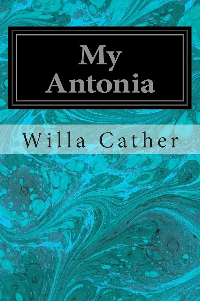 My Ántonia
Novel by Willa Cather