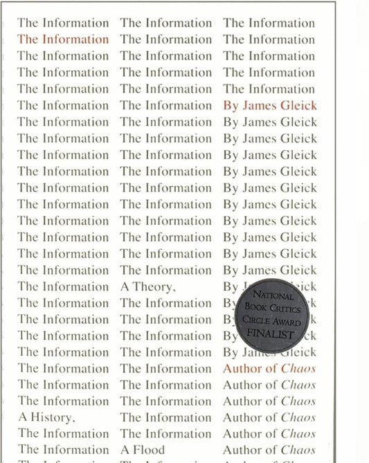 The Information: A History, a Theory, a Flood
Book by James Gleick