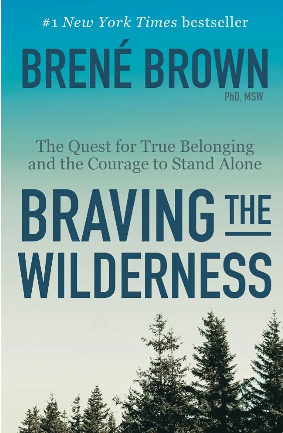 Braving the Wilderness
Book by Brené Brown