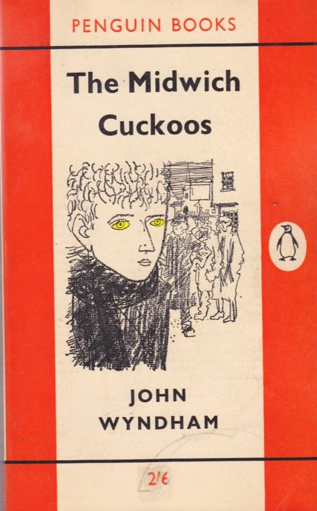 The Midwich Cuckoos by John Wyndham