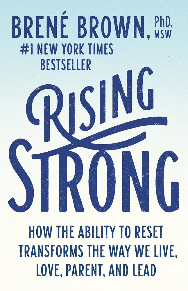 Rising Strong
Book by Brené Brown