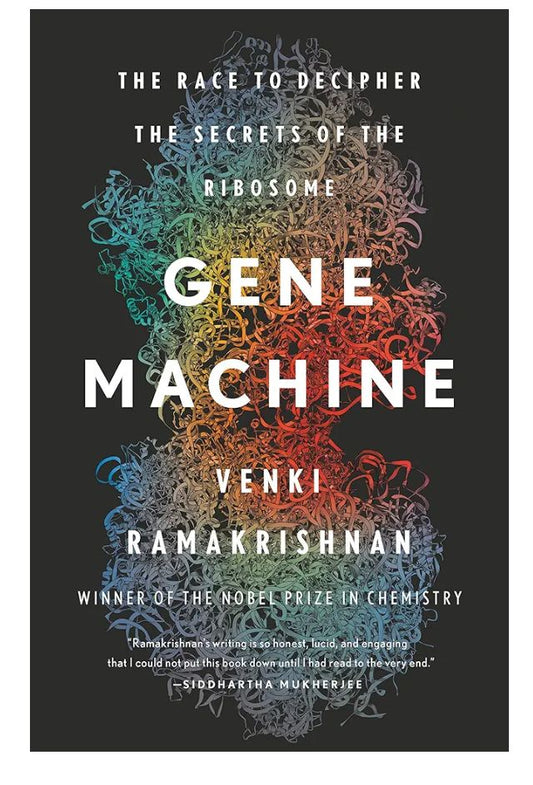 The Gene Machine Book by  Venki Ramakrishnan