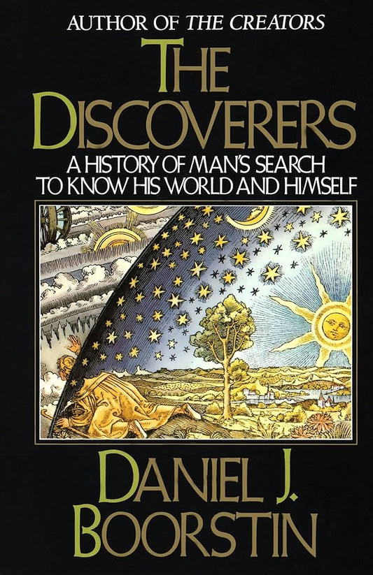 The Discoverers
Book by Daniel J. Boorstin