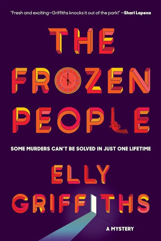 The Frozen People: A Mystery
Novel by Elly Griffiths