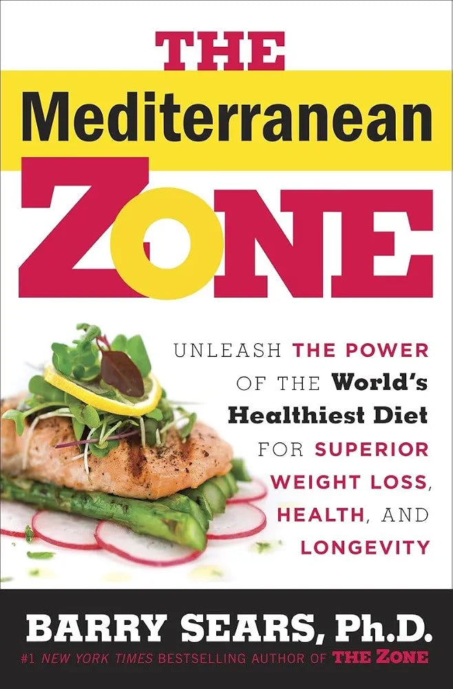 The Mediterranean Zone Book by  Barry Sears