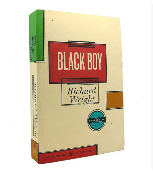 Black Boy
Book by Richard Wright