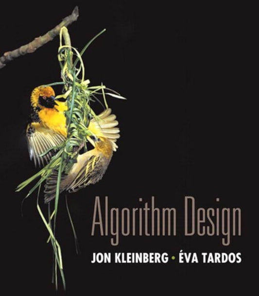 Algorithm Design by Jon Kleinberg & Éva Tardos