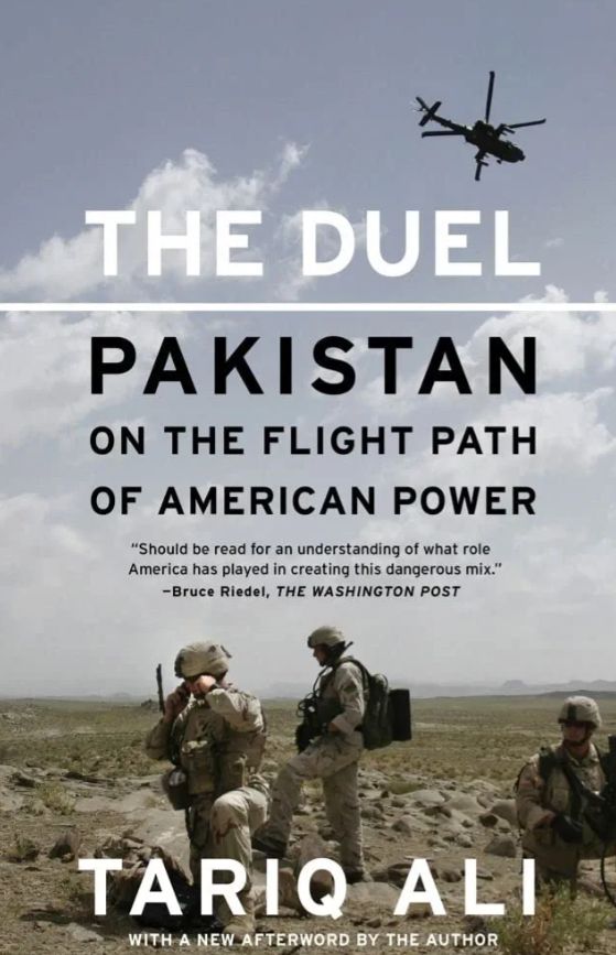 The Duel: Pakistan on the Flight Path of American Power
Book by Tariq Ali