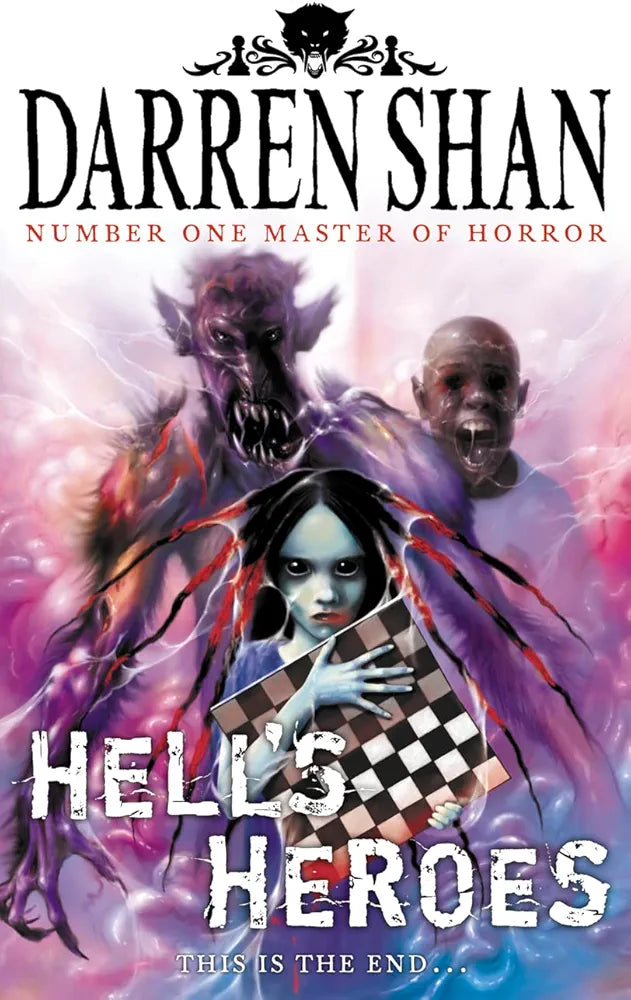 The Demonata #10: Hell's Heroes
Book by Darren O'Shaughnessy