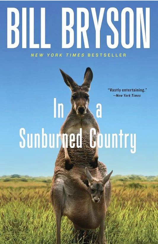 In a Sunburned Country Book by  Bryson