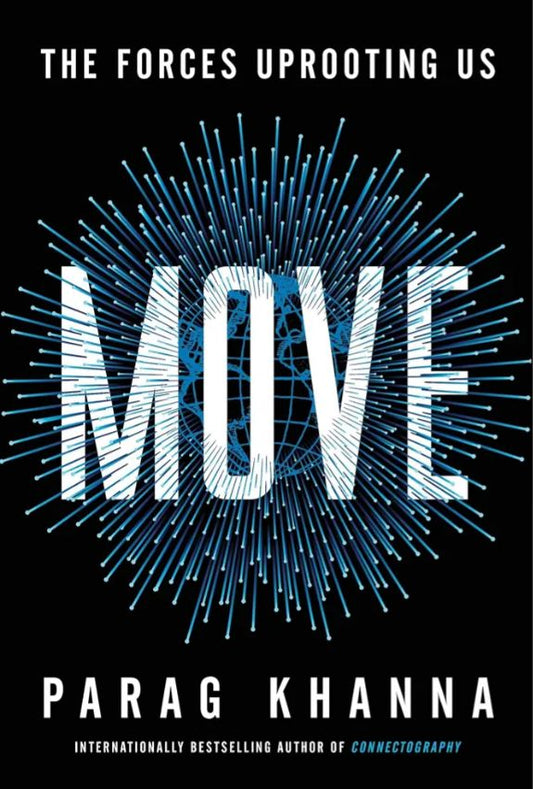Move Book by  Parag Khanna